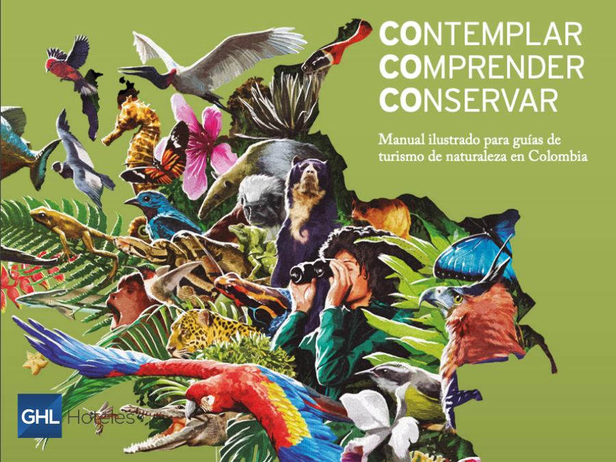 Nace la primera guía para el turismo de naturaleza en Colombia GHL Hotels